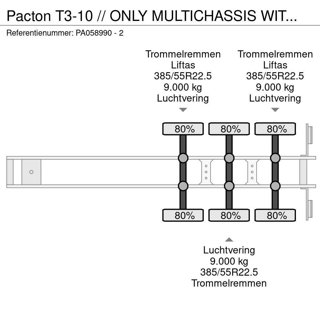 Pacton T3-10 // ONLY MULTICHASSIS WITHOUT REEFER 20,40,45 Kontejnerové návěsy