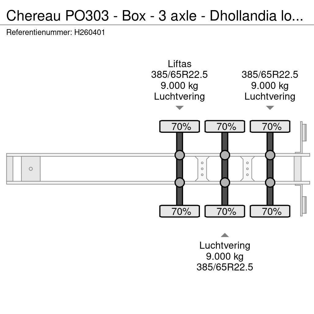 Chereau PO303 - Box - 3 axle - Dhollandia loadlift - BUFFL Skříňové návěsy