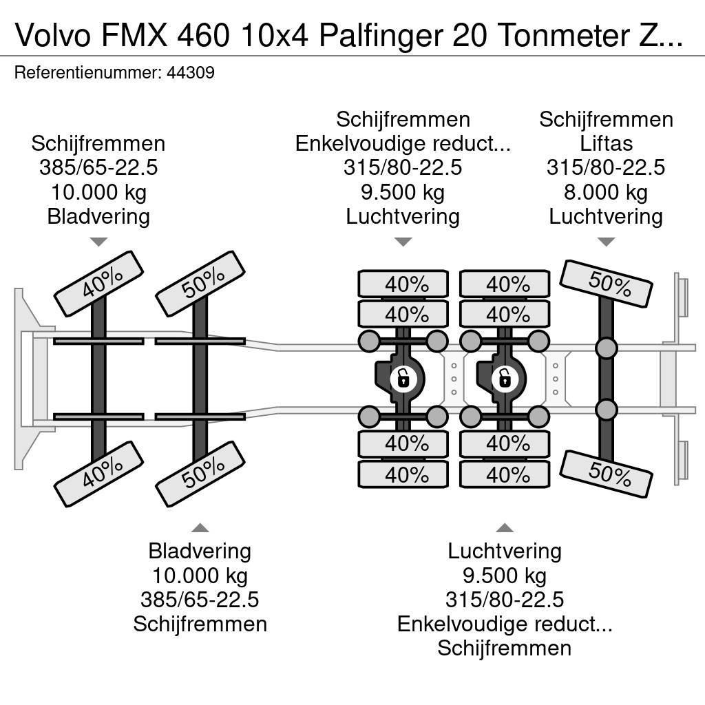 Volvo FMX 460 10x4 Palfinger 20 Tonmeter Z-kraan Hákový nosič kontejnerů