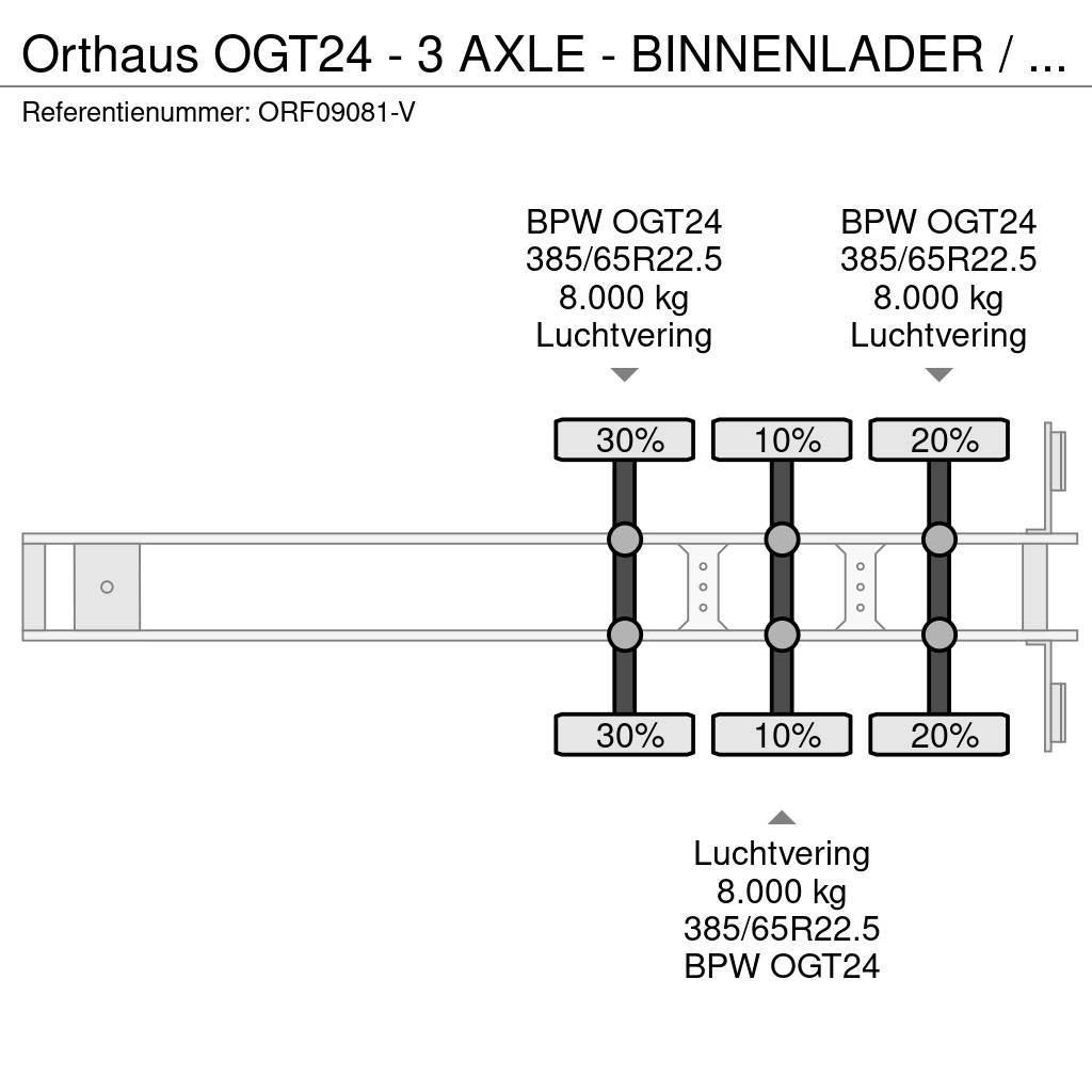 Orthaus OGT24 - 3 AXLE - BINNENLADER / INNENLADER / INLOAD Ostatní návěsy