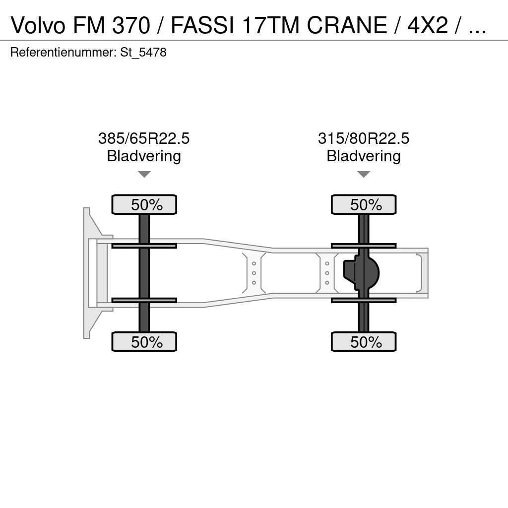 Volvo FM 370 / FASSI 17TM CRANE / 4X2 / E6 / GRUA / KRAN Tahače