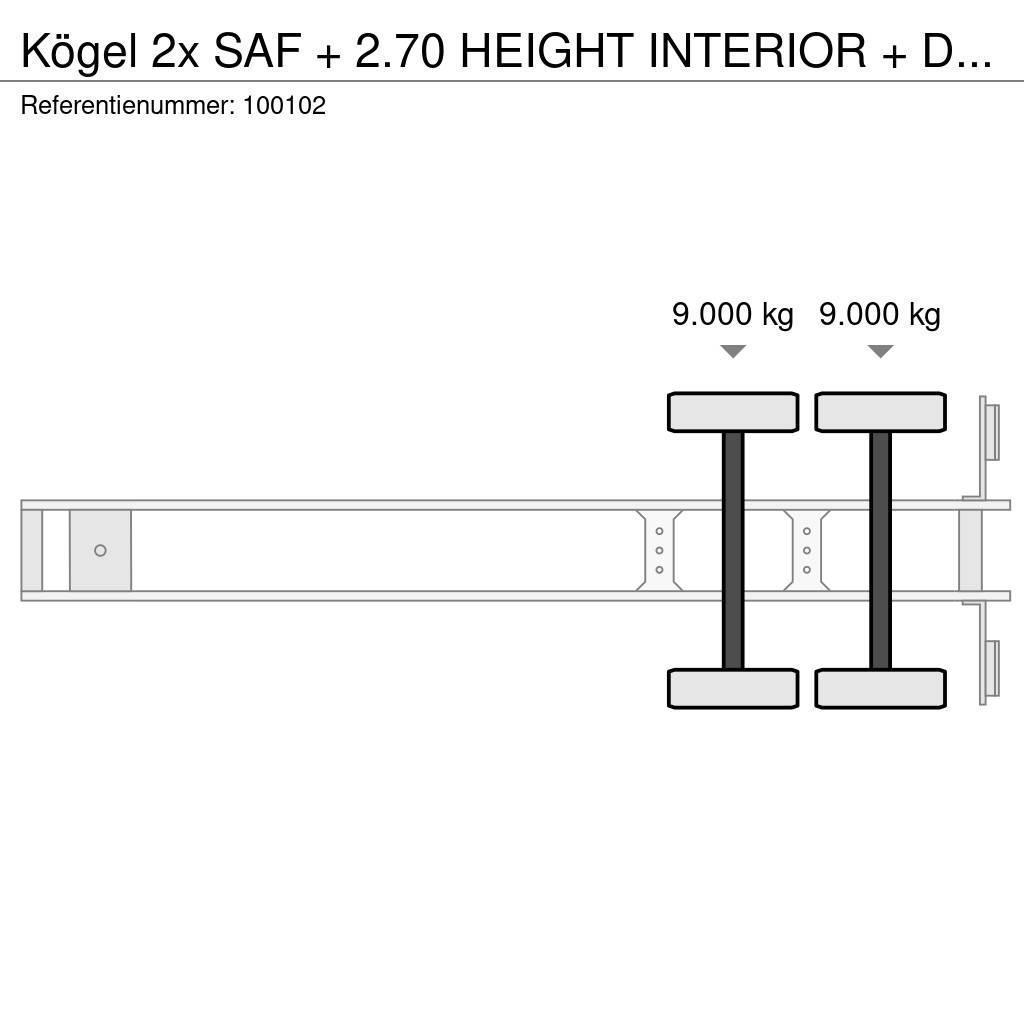 Kögel 2x SAF + 2.70 HEIGHT INTERIOR + Disc Brake Skříňové návěsy