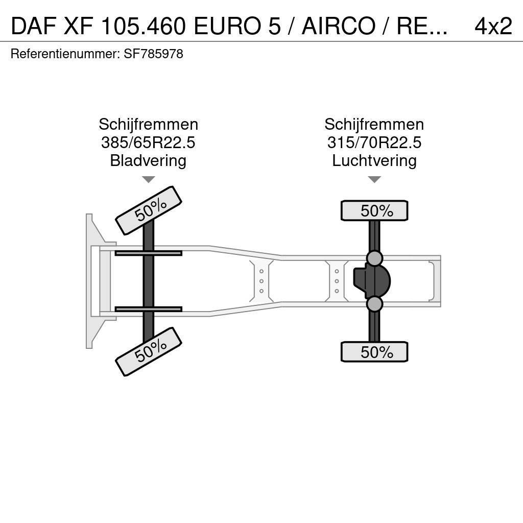DAF XF 105.460 EURO 5 / AIRCO / RETARDER Tahače