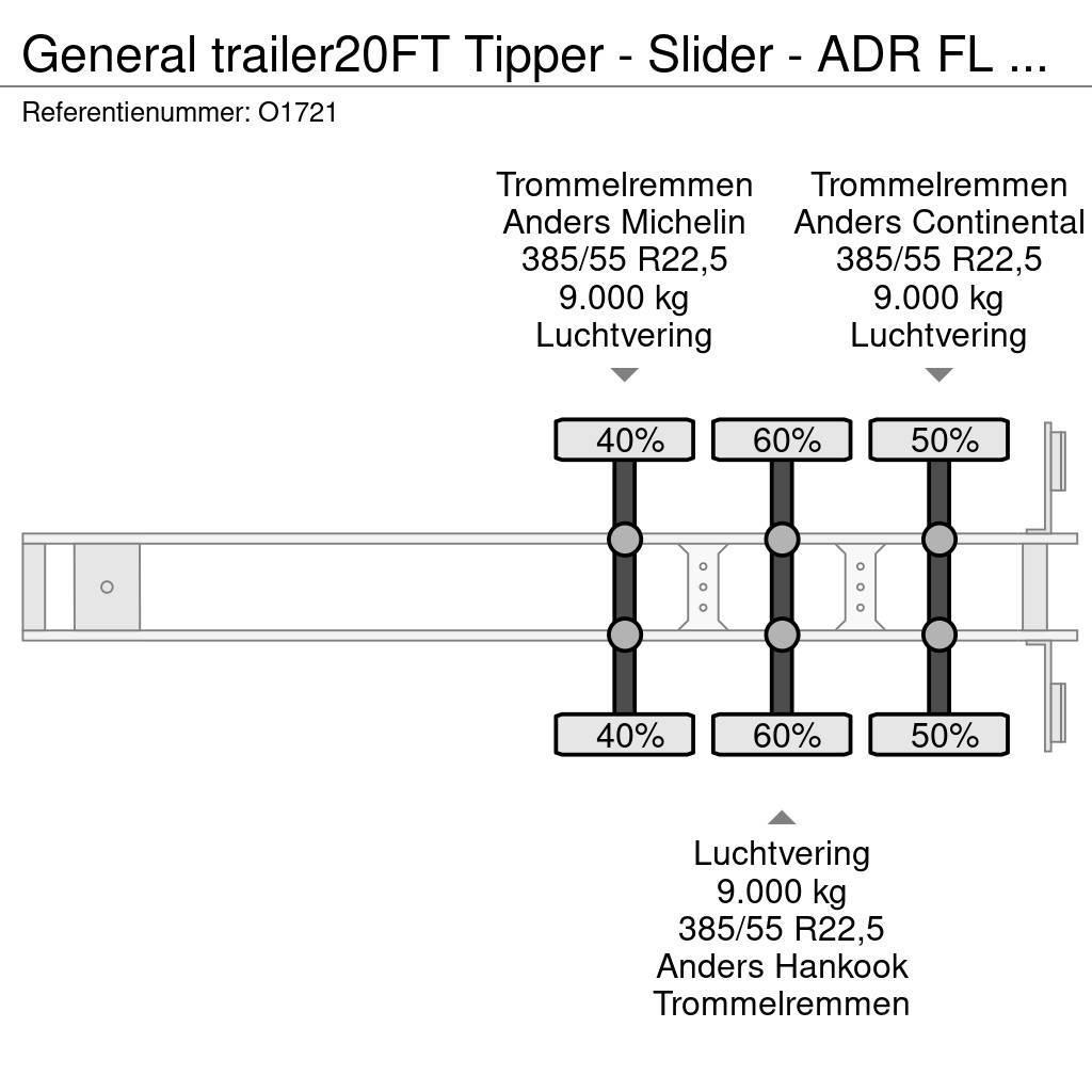 General Trailer 20FT Tipper - Slider - ADR FL OX AT - ElectricHydr Kontejnerové návěsy