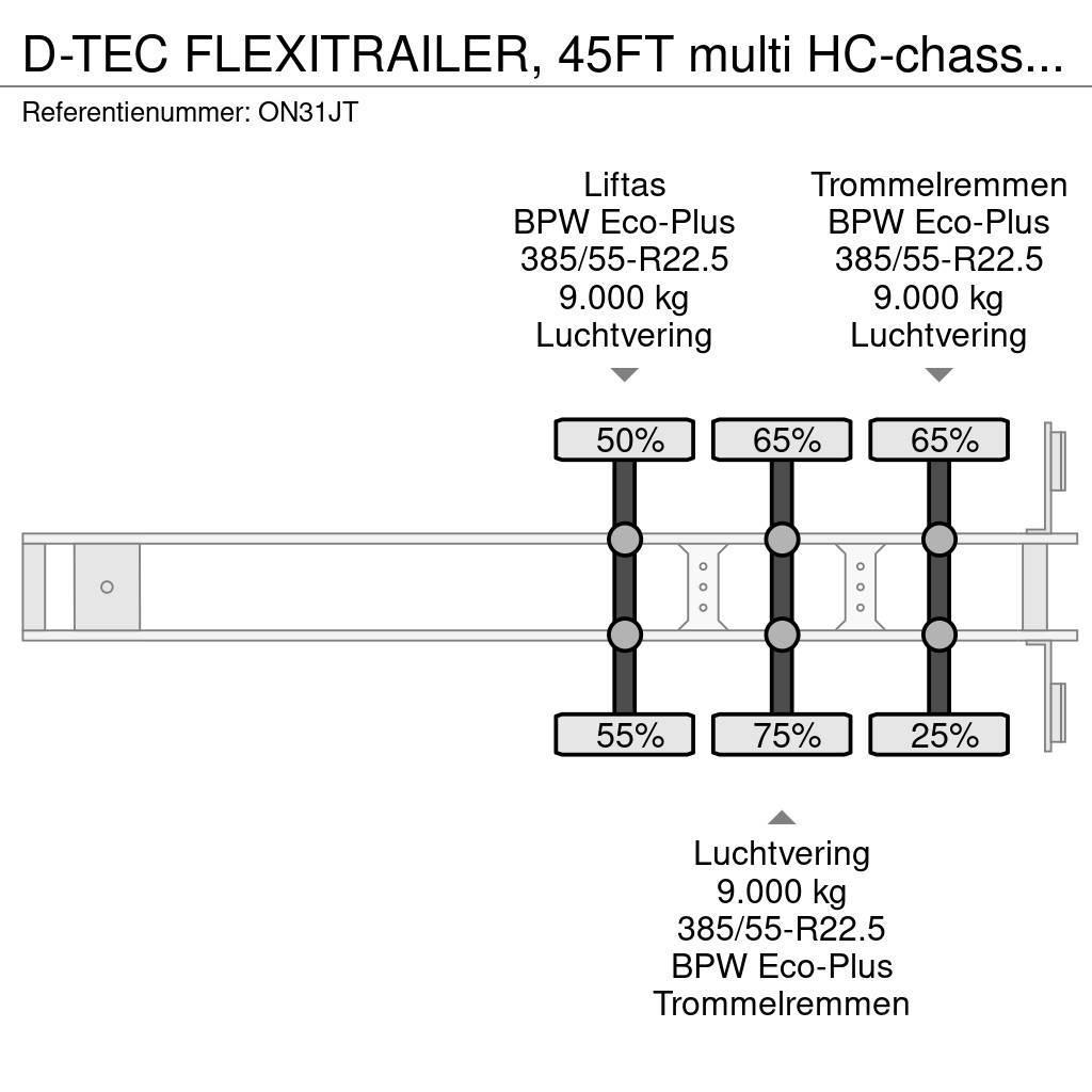 D-tec FLEXITRAILER, 45FT multi HC-chassis, ADR (EX/II, E Kontejnerové návěsy