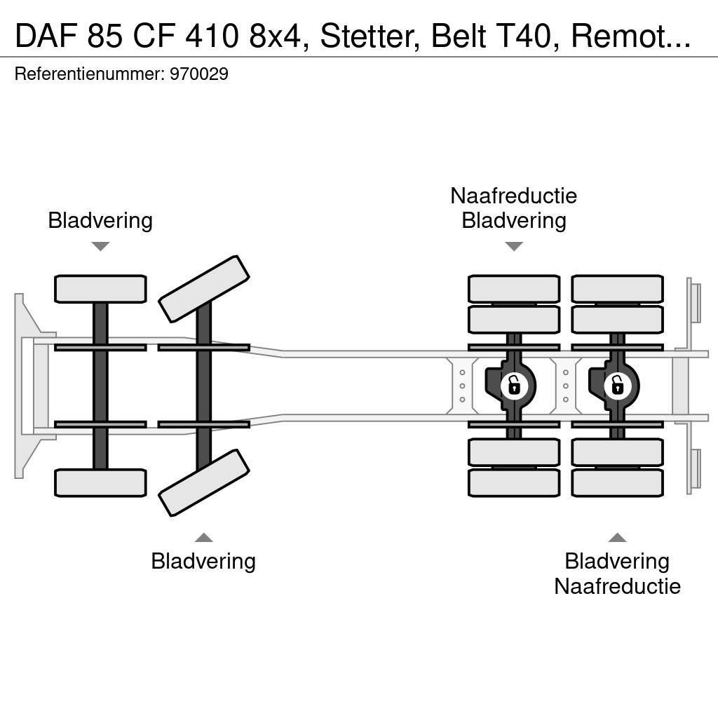 DAF 85 CF 410 8x4, Stetter, Belt T40, Remote, Steel su Domíchávače betonu
